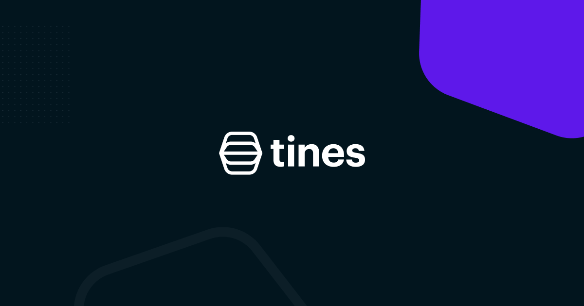 No-code automation startup Tines expands platform to decrease alerts and duplicate efforts