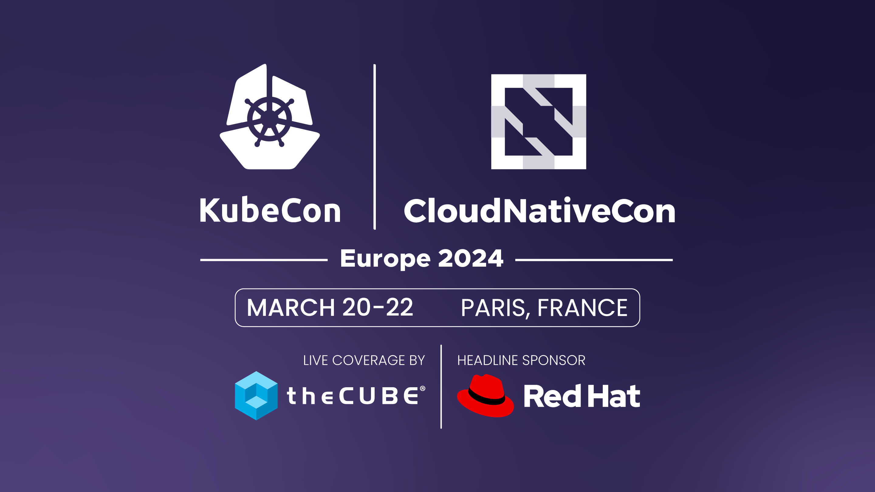KubeCon + CloudNativeCon Europe 2024, March 20 to 22