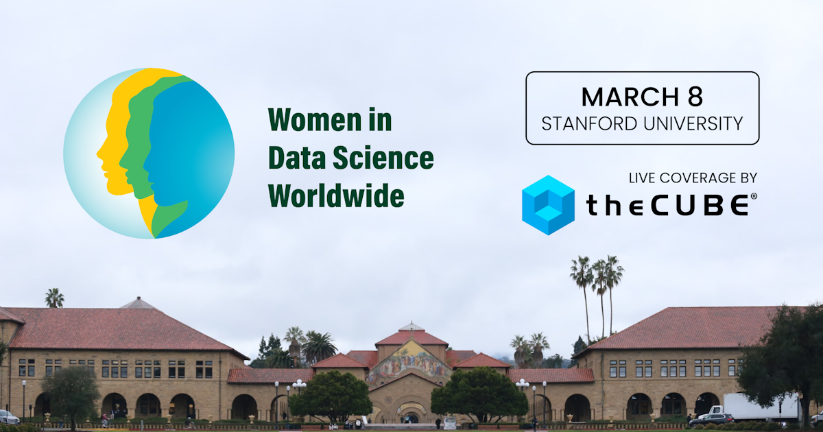 Women in Data Science 2024 Conference Banner, March 8, Stanford University, Live Coverage by theCUBE.