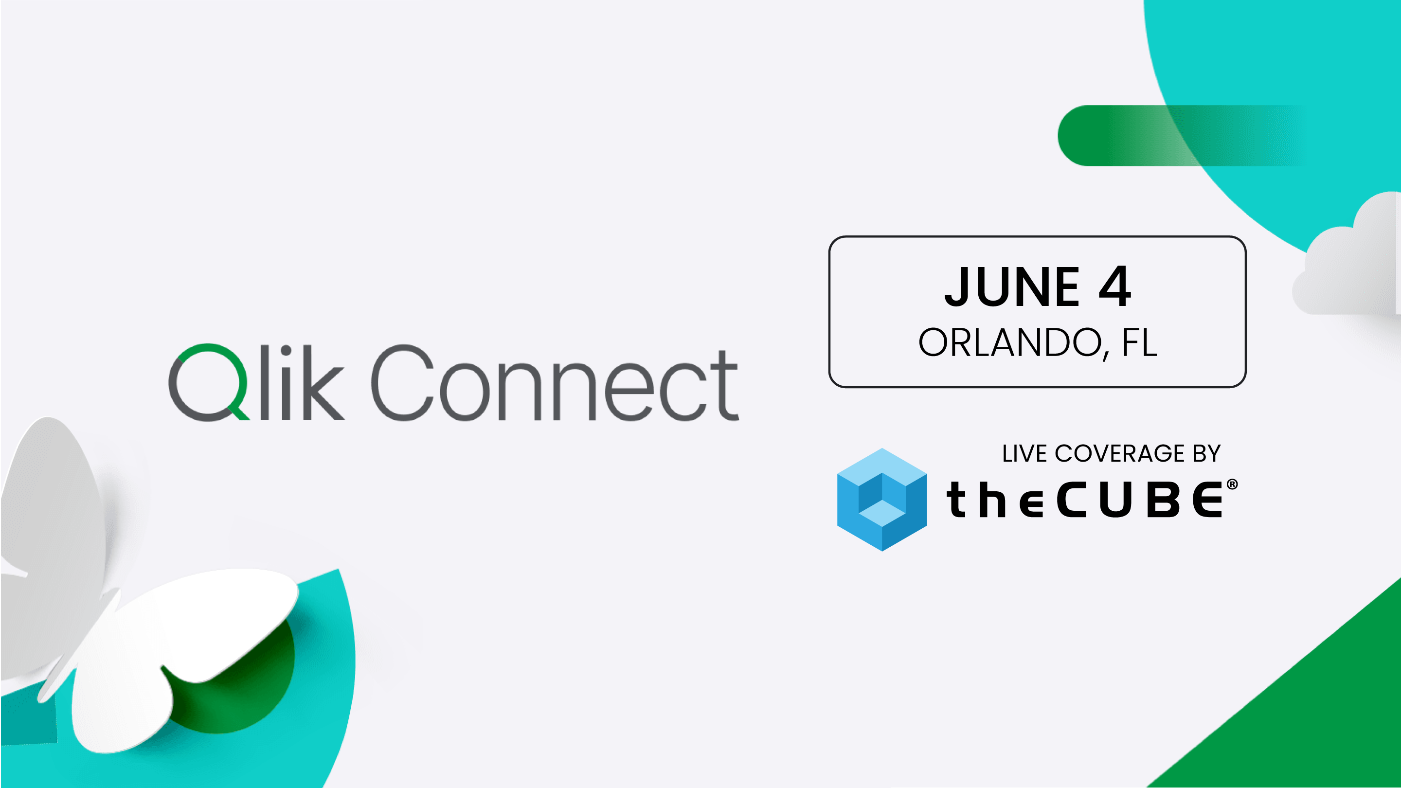 theCUBE analysts will be live at Qlik Connect 2024.