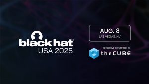 AI security will be a focus during the 2025 iteration of the Black Hat USA event.