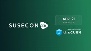 At SuseCon 2026, theCUBE will interview SUSE leaders and experts about how the open-source platform is driving infrastructure innovation.