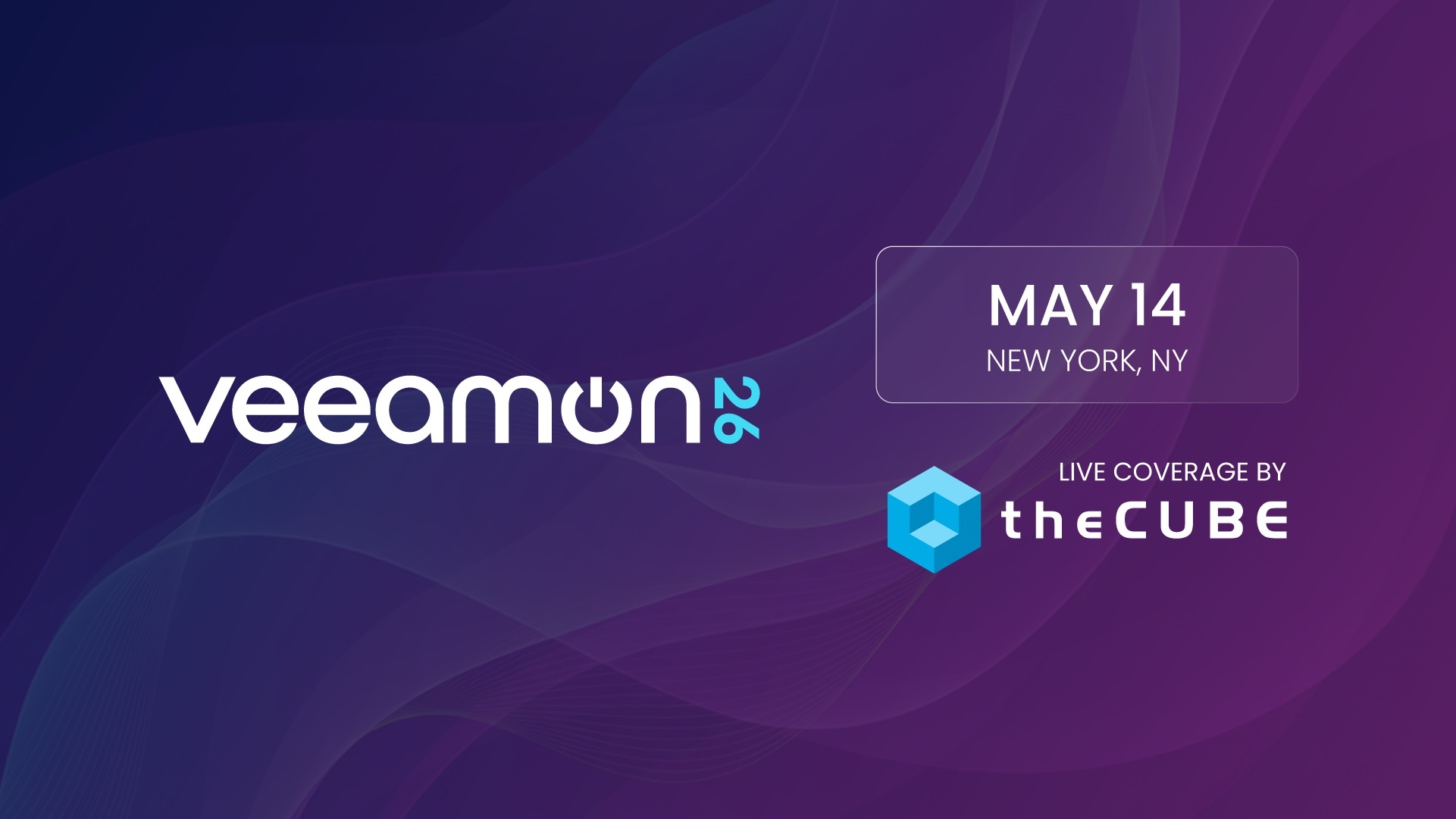 What to expect during VeeamON: Join theCUBE May 14