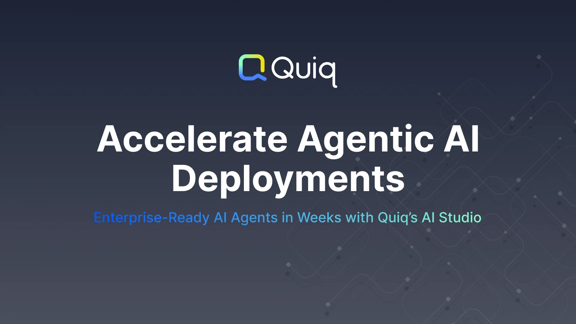 Quiq extends its AI agent platform into voice as enterprise rollouts move past pilots